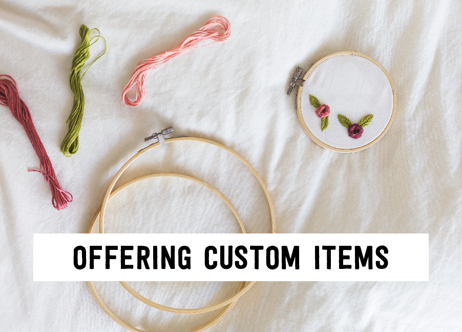 How to offer custom items in your handmade shop, the right way 