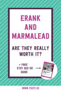 eRank and Marmalead: are they really worth it + free Etsy SEO 101 guide | Tizzit.co - start and grow a successful handmade business
