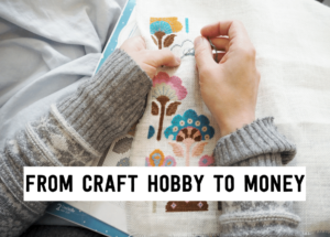 How to go from handmade hobby to money | Tizzit.co - free resources for makers and handmade shop owners