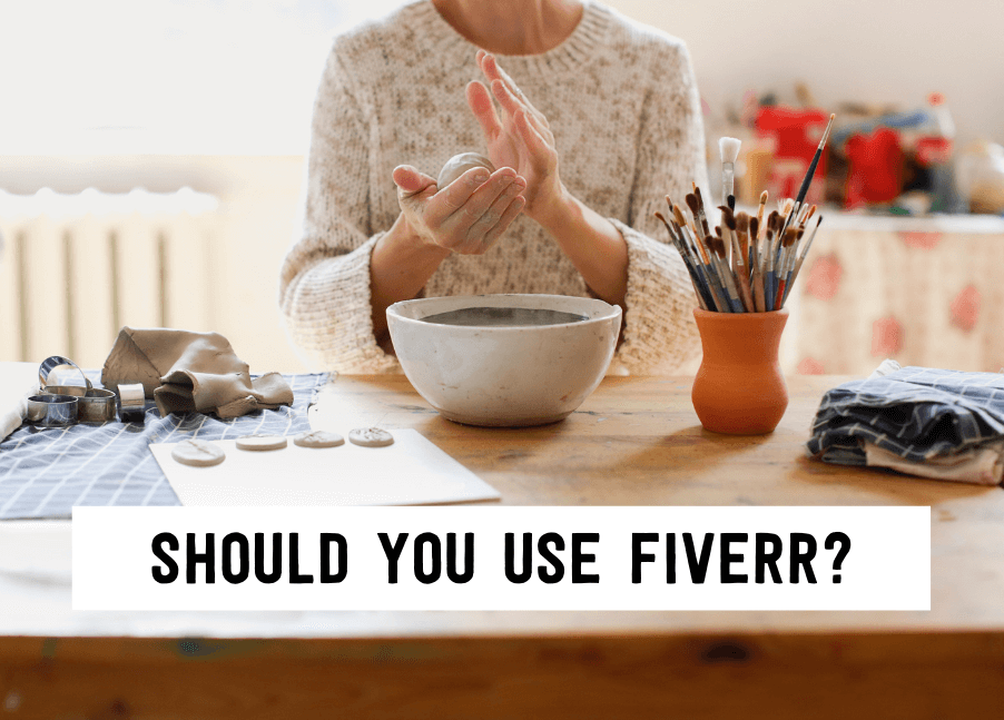 Should you use Fiverr? | Tizzit.co - start and grow a successful handmade business