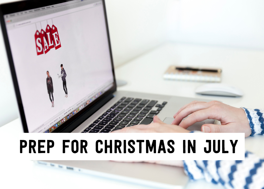 Prep for Christmas in July | Tizzit.co - start and grow a successful handmade business