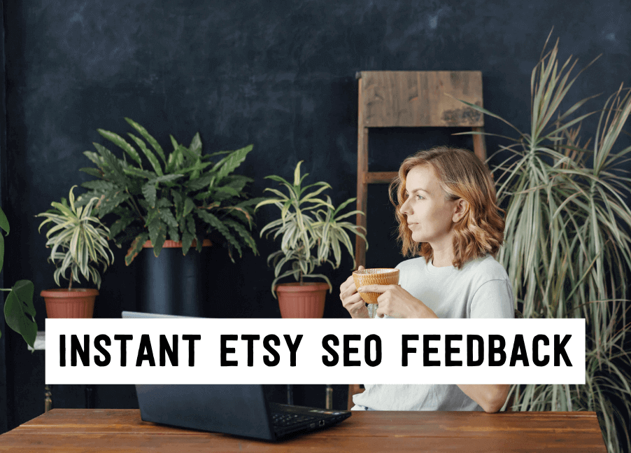 Instant Etsy SEO feedback | Tizzit.co - start and grow a successful handmade business