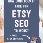 How long does it take for etsy seo to work? + free etsy seo guide | Tizzit.co - start and grow a successful handmade business