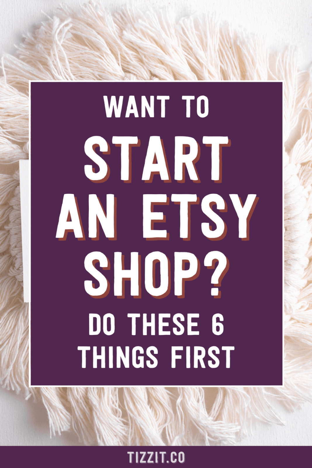 6-critical-details-you-must-think-through-before-starting-an-etsy-shop