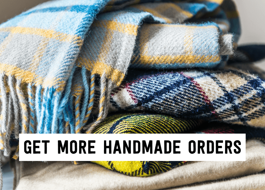Get more handmade orders | Tizzit.co - start and grow a successful handmade business