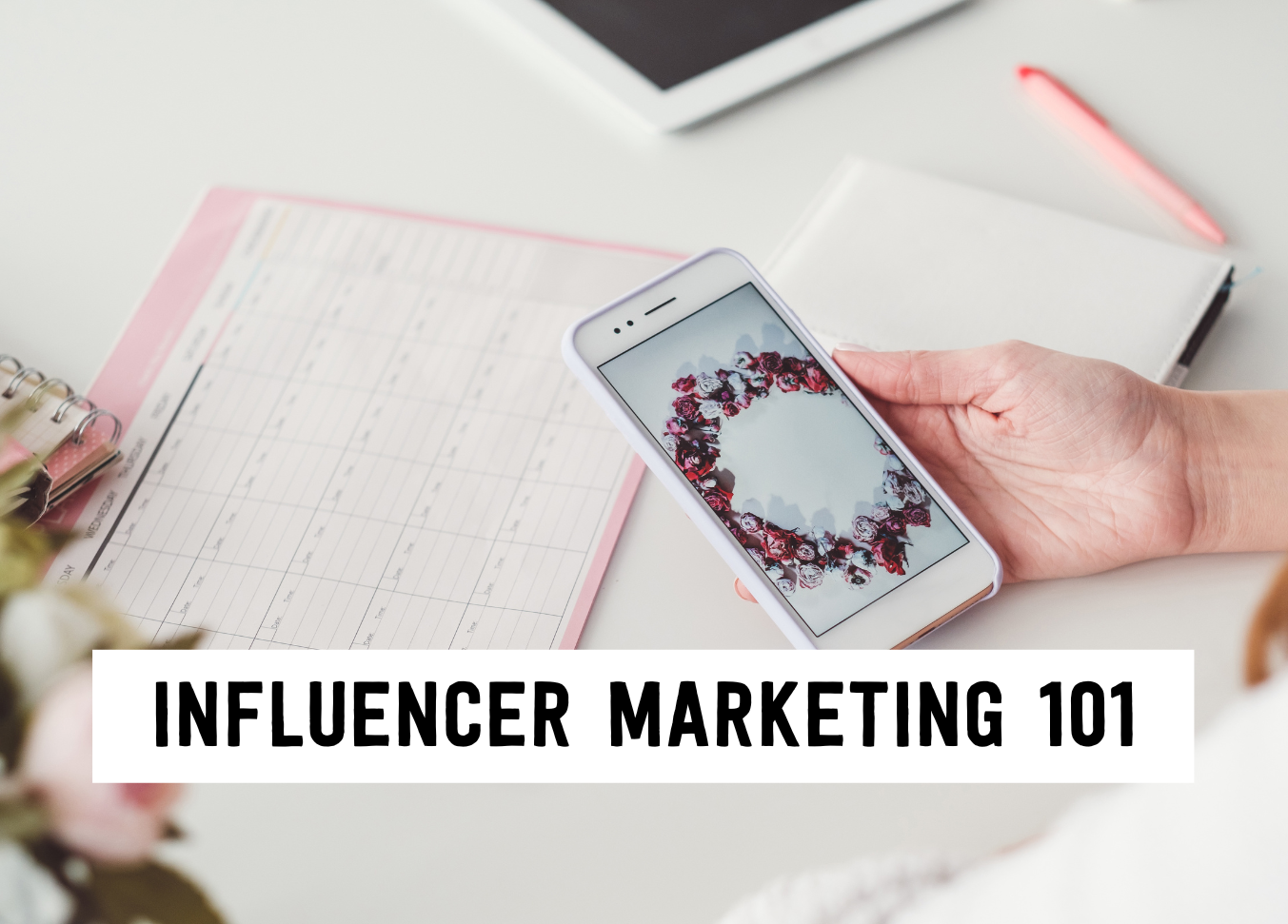 Influencer marketing 101 | Tizzit.co - start and grow a successful handmade business
